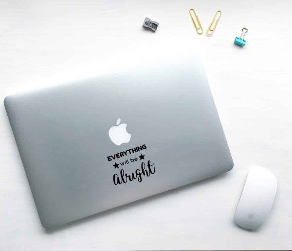 Everything Will Be Alright Laptop Decal - Image 4
